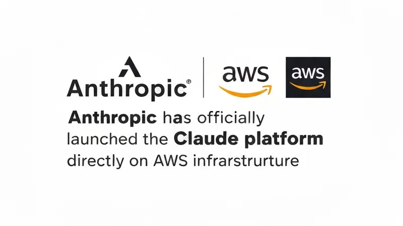 Anthropic Launches Claude Platform on AWS with Direct Enterprise Integration