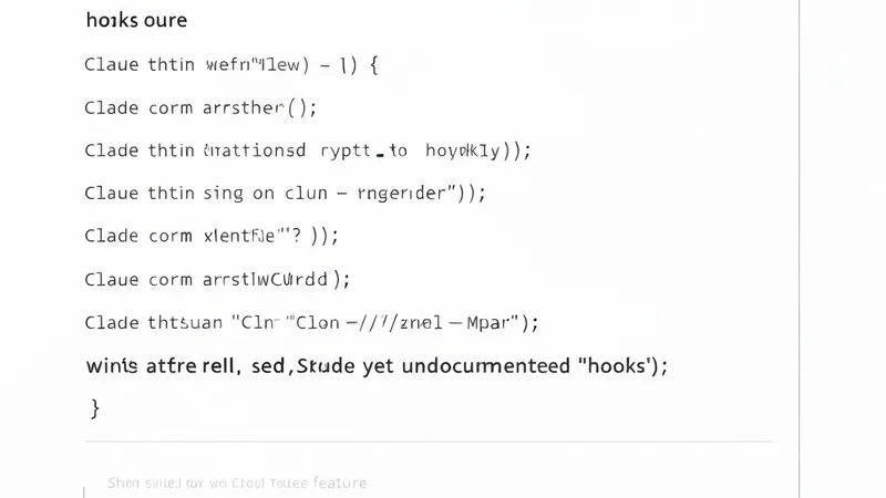 Unveiling Claude Code's Hidden Automation Layer: The Powerful, Undocumented Hooks Feature