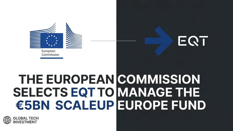 EQT Selected to Manage €5bn Scaleup Europe Fund, Beating Atomico
