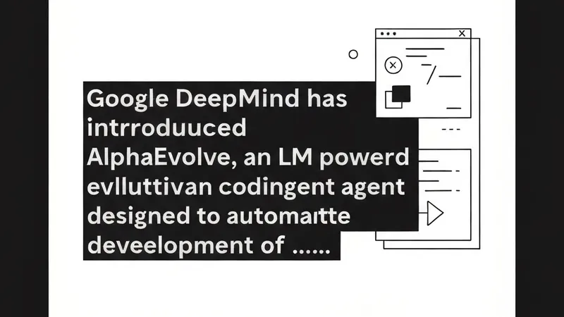 Google DeepMind's AlphaEvolve: LLM Rewrites Game Theory Algorithms, Outperforming Human Experts